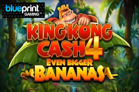 King Kong Cash Even Bigger Bananas 4
